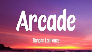 Download lagu Duncan Laurence - Arcade mp3