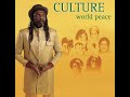 The Culture Album World Peace Sweet Freedom