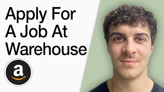 How To Apply For A Job At Amazon Warehouse (Full 2025 Guide)