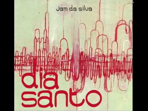 Jam Da Silva - 