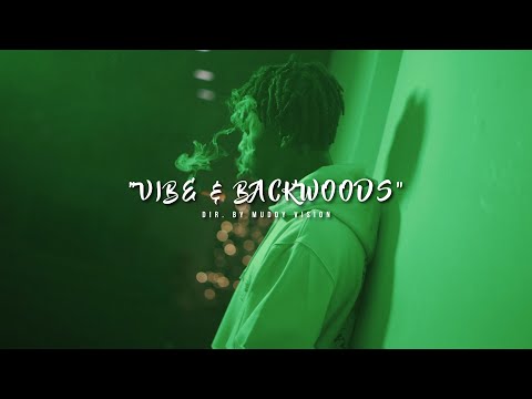 Newav Jab - "Vibe & Backwoods" (Official Music Video) | Shot By @MuddyVision_