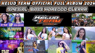 Download lagu KELUD TEAM  Full Album TRAP UP | Spesial CEK SOUND Karnaval 2024 | Bass HOREGGG GLERRR mp3
