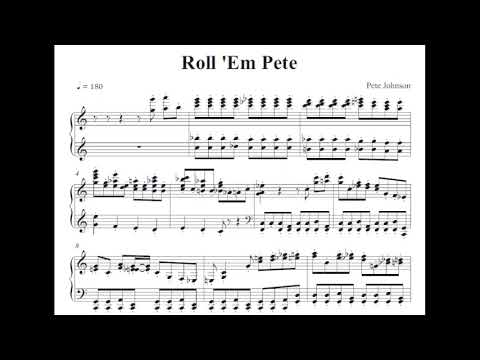 Pete Johnson, Roll Em Pete score