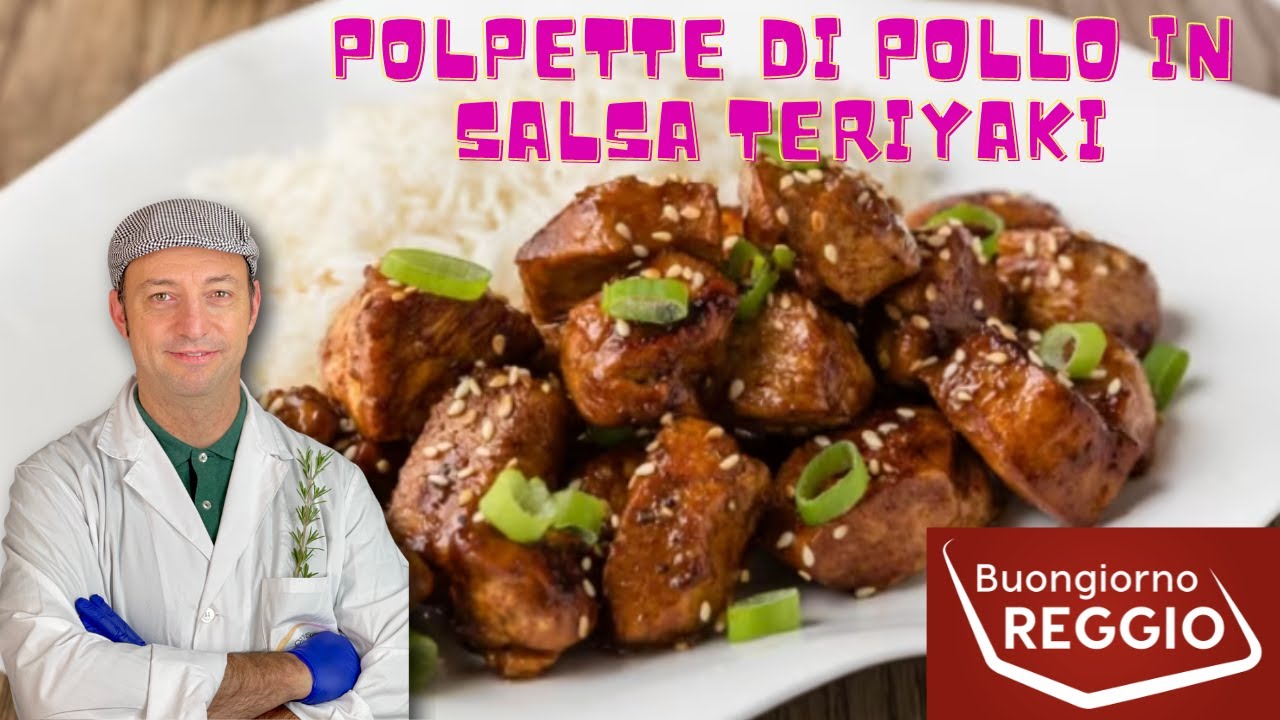 Polpette di pollo in salsa teriyaki