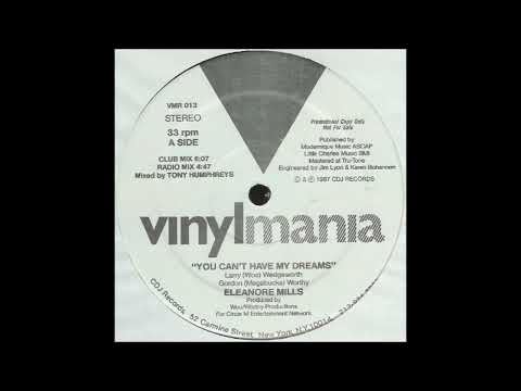 Eleanore Mills – You Can't Have My Dreams (Radio Mix)
