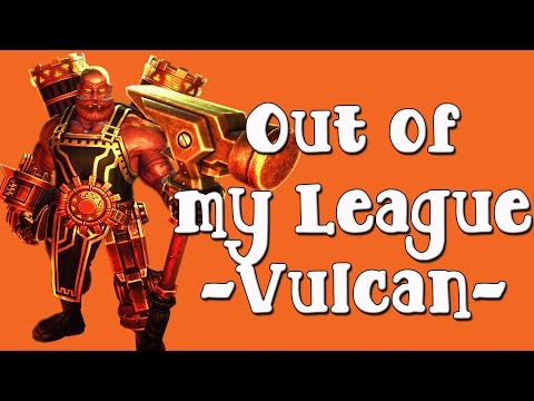 Smite: Out of My League Ep. 34 Vulcan Mid "There was a nerf? Where?"