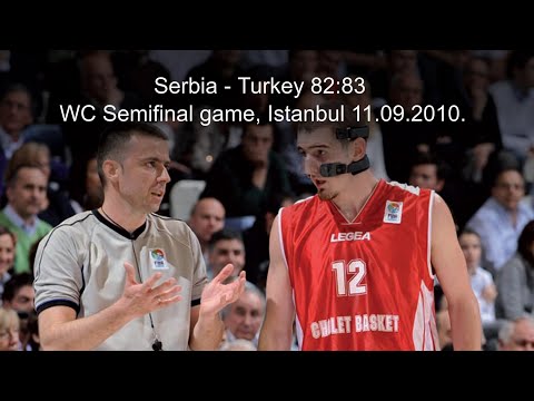 Serbia - Turkey 82:83, FIBA WC 1/2final game, Istanbul 11.09.2010.