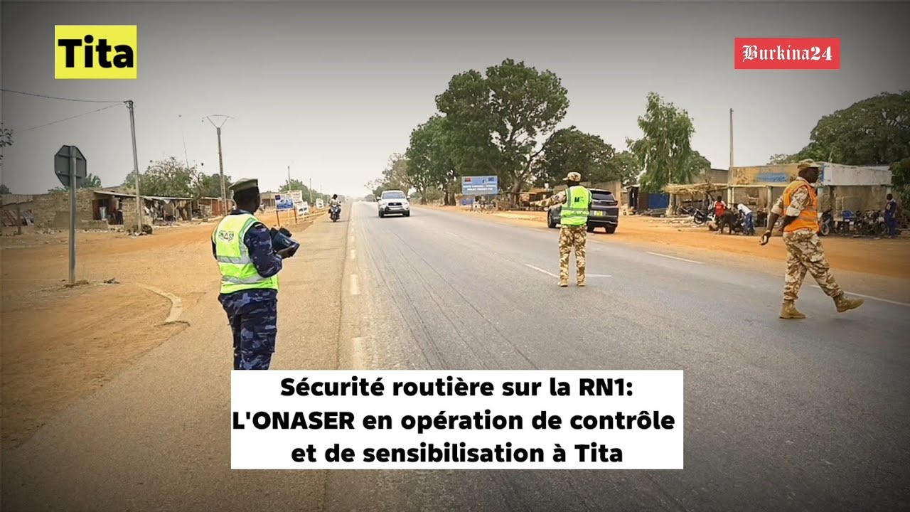 Sécurité routière sur la RN 1 : L’ONASER en opération de contrôle et de sensibilisation à Tita