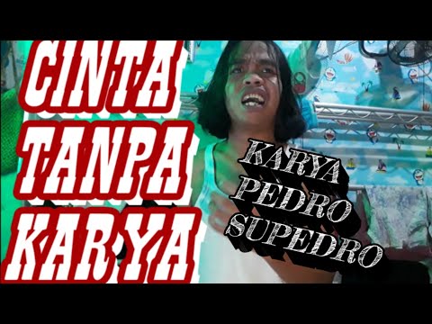 pedro-dunia-terbalik-puisi-cinta-tanpa-karya-sampai-masuk-cool-kas