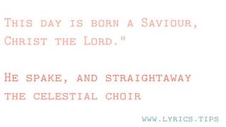 Christians awake salute the happy morn, with Lyrics