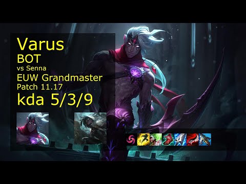 Varus ADC & Rakan vs Senna & Trundle - EUW Grandmaster 5/3/9 Patch 11.17 Gameplay