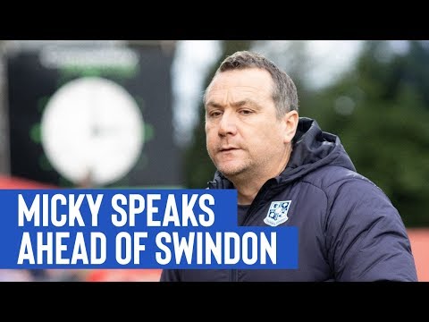 Pre Match | Micky Mellon (Swindon Town)