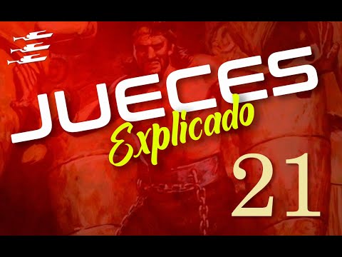 JUECES 21 - EXPLICADO | Reavivados por su Palabra || 02 DE SEPTIEMBRE 2022