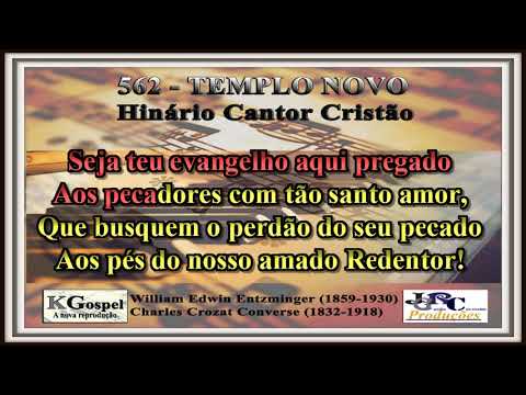 Cantor Cristão - 562 - TEMPLO NOVO Cantor Cristão Versão Piano Karaokê - playback