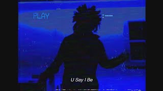 Melvin Burch - U Say I Be [Music Video] [prod. by und3ad*]
