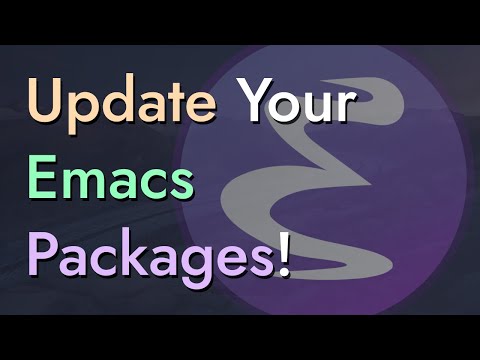 Keeping Your Emacs Packages Up To Date - Emacs From Scratch #11