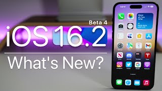 iOS 16.2 Beta 4 is Out! - What