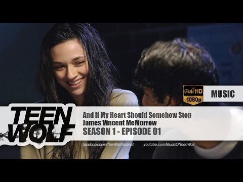 James Vincent McMorrow - And If My Heart Should Somehow Stop | Teen Wolf 1x01 Music [HD]