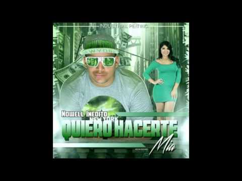 Nowell Inedito (Quiero Hacerte Mia) -INEDITA_G TheMixTape-