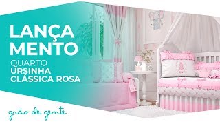 Quarto de Bebê Ursinha Clássica Rosa - Grão de Gente