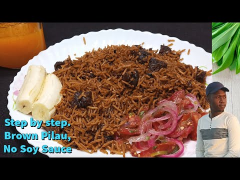 How to cook PILAU || How to cook pilau with meat || Pilau rice recipe || PILAU {Swahili Goat Pilau}