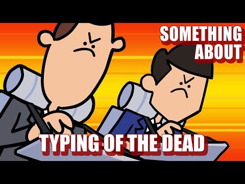 Something About The Typing of the Dead ANIMATED (Loud Sound Warning) ⌨️💀