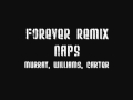 Forever NAPS Remix