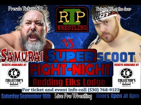 Scoot Robertson VS Sir Samurai - Redding Invasion Pro Presents: Super Fight Night - 9/16/17