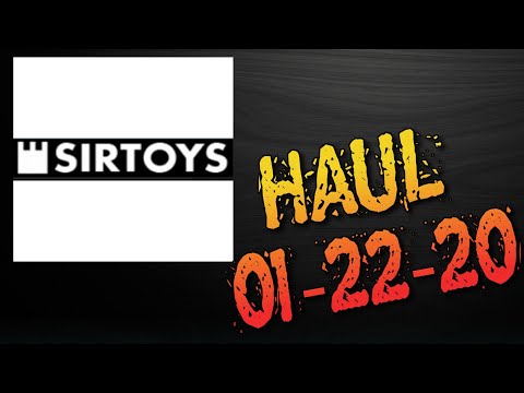 SirToys Haul, January 22, 2020