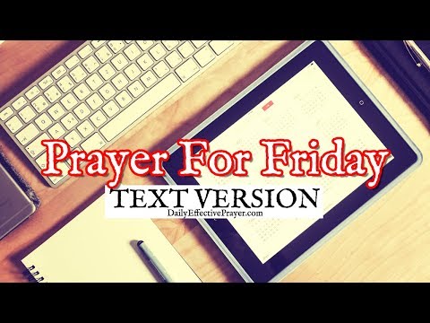 Prayer For Friday (Text Version - No Sound) Video