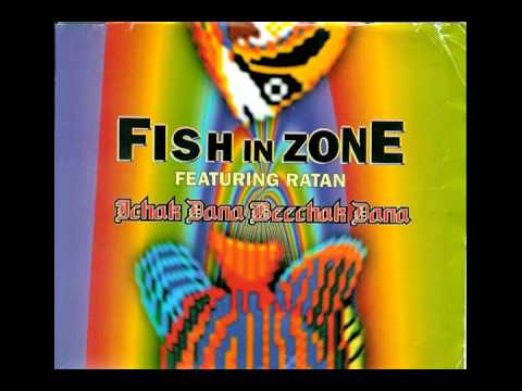 Fish in Zone - Ichak Dana Bechak Dana