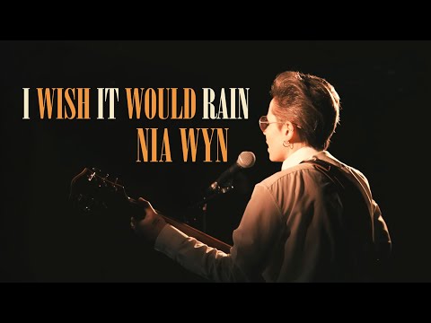 Nia Wyn - I Wish It Would Rain (Music Video)