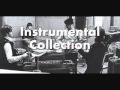 Ticket To Ride - Instrumental Collection - The ...