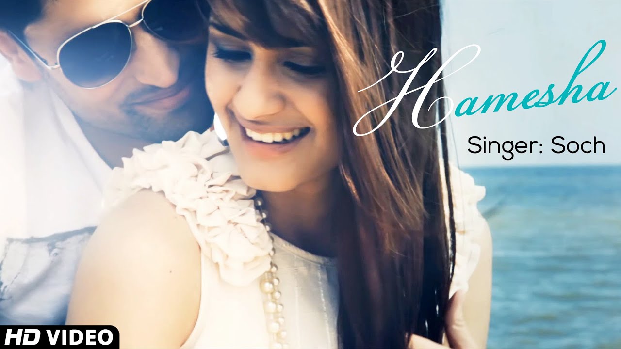 Hamesha (Title) Lyrics  | Hamesha | Momina Mustehsan, Soch Band | Adnan Dhool (Soch Band), Rabi Ahmed (Soch Band) | Adnan Dhool (Soch Band), Rabi Ahmed (Soch Band)