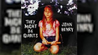 16 Thermostat - John Henry - They Might be Giants - Backwards Music