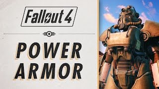 Fallout 4 - Power Armor Essential Guide & Basics