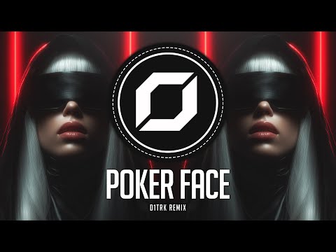 PSY-TECHNO ◉ Lady Gaga - Poker Face (D1TRK Remix)