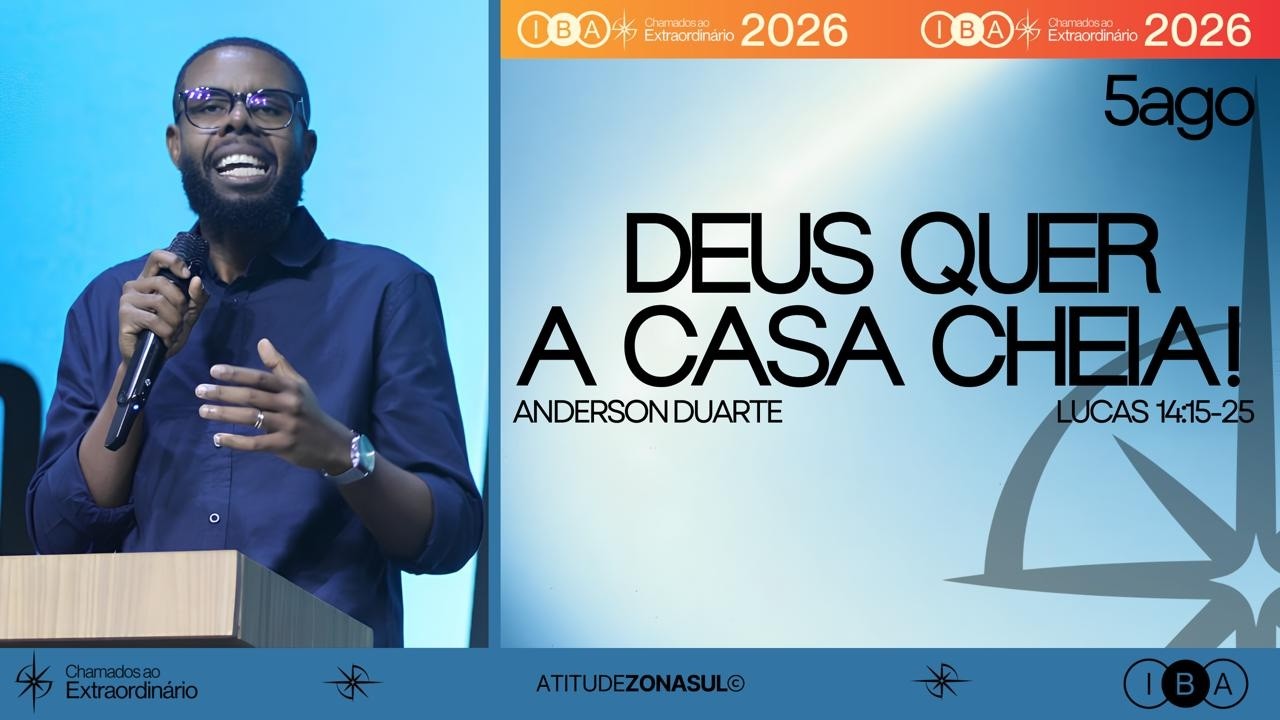 Deus quer a casa cheia