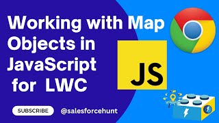 Salesforce LWC: Working with Map Objects in JavaScript | @SalesforceHunt  | #javascript | #lwc