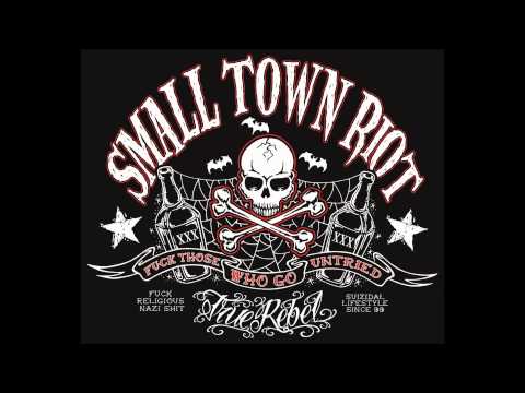 SMALL TOWN RIOT - ELBSTRANDROCKER (True Rebel Records)