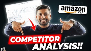 How To Do COMPETITOR ANALYSIS in Amazon (FBA) 🔥 Competitor Research & Monitoring Techniques