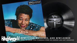 Ella Fitzgerald - Bewitched, Bothered, And Bewildered (Audio)