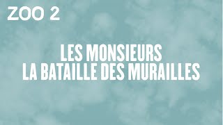 Les Monsieurs - La bataille des murailles ( Cover de Loco Locass )