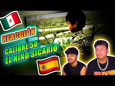 Españoles🇪🇸 reaccionan a EL NIÑO SICARIO🇲🇽 | CALIBRE 50