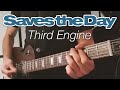 Saves the Day - Third Engine - Guitar cover