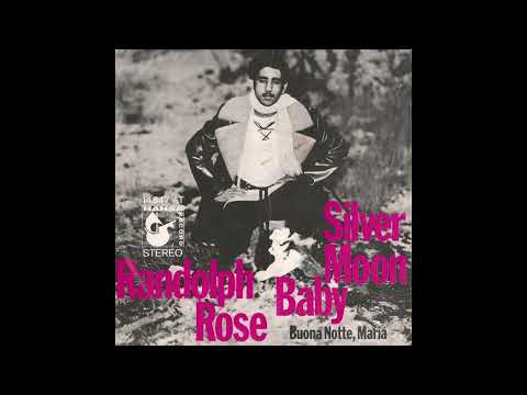 Randolph Rose - Buona Notte, Maria