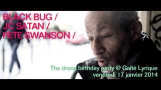 The Drone Birthday Party - 17/01/14