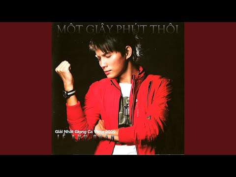 Một phút giây thôi - Lê Anh Quân