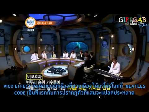 [THAISUB]130701 Beatles Code 2 EXO Part 1