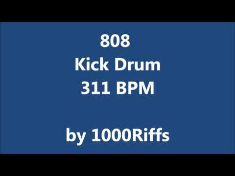 808 Kick Bass Drum 311 BPM - Beats Per Minute